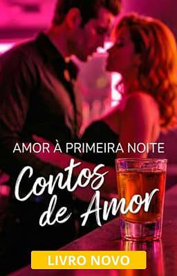 Cover image for Contos de Amor: Amor à Primeira Noite