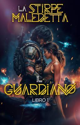 Cover image for La stirpe maledetta Libro 1 - Il guardiano