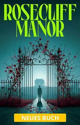 Cover image for Rosecliff Manor (Deutsch)