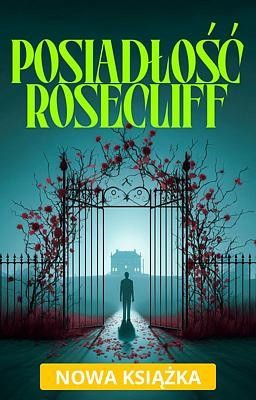 Cover image for Posiadłość Rosecliff