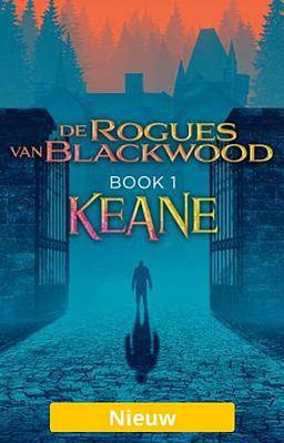 De rogues van Blackwood boek 1: Keane
