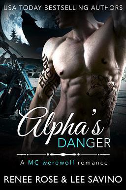 Cover image for Bad Boy Alphas Series Book 2: Alpha's Danger