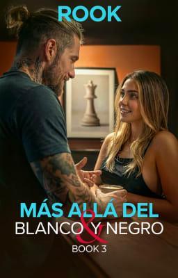 Cover image for Más allá del blanco y negro Libro 3: Rook