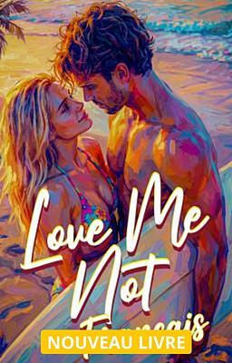 Cover image for Love Me Not (français)