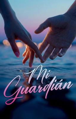 Cover image for Mi Guardián