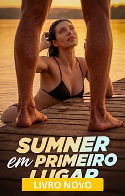 Cover image for Sumner em Primeiro Lugar