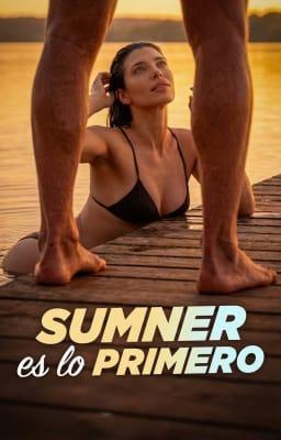 Cover image for Sumner es lo primero