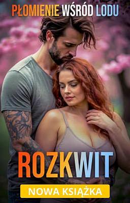 Cover image for Płomienie wśród lodu 2: Rozkwit