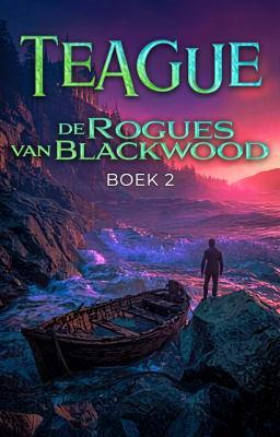 De rogues van Blackwood boek 2: Teague