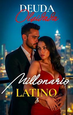 Cover image for Millonario Latino 3: Deuda Olvidada