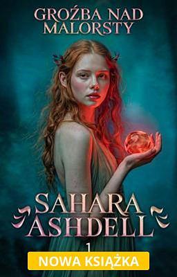 Cover image for Sahara Ashdell 1: Groźba nad Malorsty
