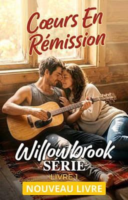 Cover image for Série Willowbrook Livre 1 : Cœurs en rémission