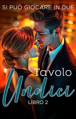 Cover image for Tavolo undici Libro 2 - Si può giocare in due