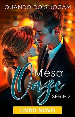 Cover image for Mesa Onze 2: Quando Dois Jogam
