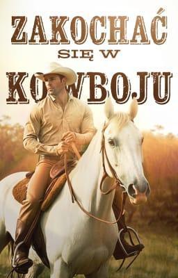 Cover image for Zakochać się w kowboju