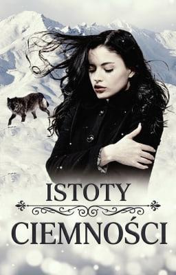 Cover image for Seria Istoty Ciemności