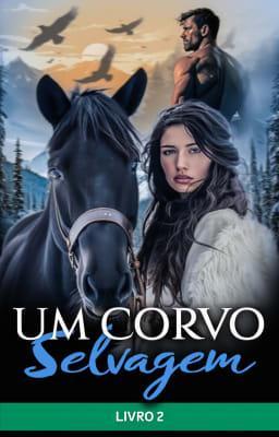 Cover image for Um Corvo Selvagem Livro 2
