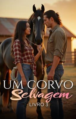 Cover image for Um Corvo Selvagem Livro 3