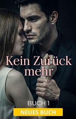 Cover image for Kein Zurück mehr Buch 1