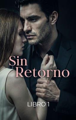 Cover image for Sin retorno 1