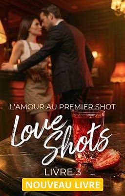 Love Shots 3 : L'Amour au premier shot