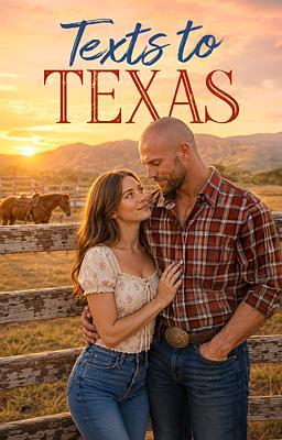 Cover image for Texts to Texas