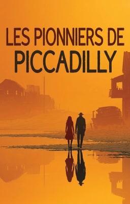 Cover image for Les Pionniers de Piccadilly