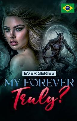 Cover image for Série Ever: Meu Para Sempre De Verdade?