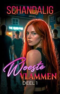 Cover image for Woeste vlammen deel 1: Schandalig