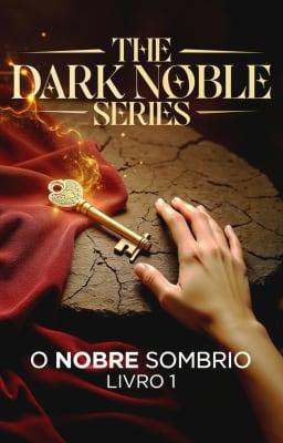 Cover image for O Nobre Sombrio Livro 1: O Nobre Sombrio