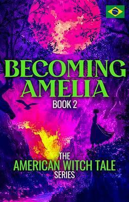 Cover image for Finding Amelia Livro 2: Tornando-se Amelia
