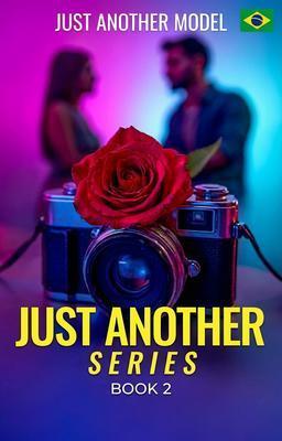 Cover image for Série Just Another Livro 2: Just Another Model