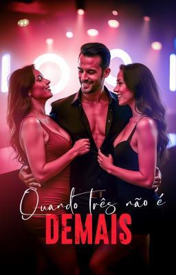 Cover image for One-Shot Erótica: Quando Três Não É Demais