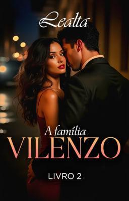 Cover image for A Família Vilenzo Livro 2: Lealtà
