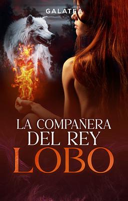 La compañera del Rey Lobo