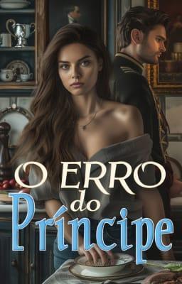Cover image for O Erro do Príncipe