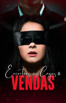 Cover image for Encontros às Cegas & Vendas