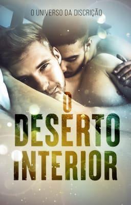 Cover image for O Universo da Discrição: O Deserto Interior
