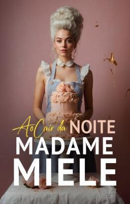 Cover image for Ao Cair da Noite - Conto: Madame Miele