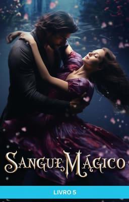 Cover image for Sangue Mágico Livro 5