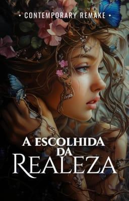 Cover image for A Escolhida da Realeza