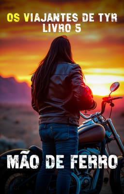 Cover image for Os Viajantes de Tyr 5: Mão de Ferro
