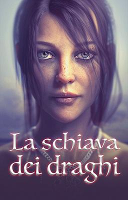 Cover image for La schiava dei draghi