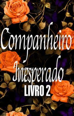 Cover image for Companheiro Inesperado Livro 2