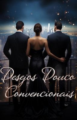 Cover image for Desejos Pouco Convencionais