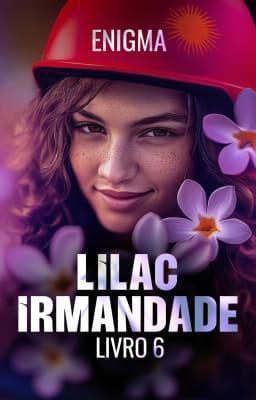 Cover image for LILAC Irmandade 6: Enigma
