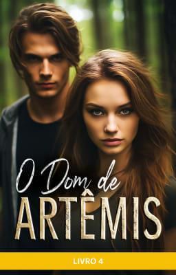 Cover image for O Dom de Artêmis: Livro 4