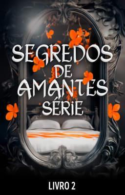 Cover image for Segredos de Amantes Livro 2