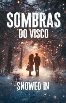 Cover image for Spin-off da Série Snowed In: Sombras do Visco