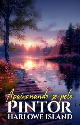 Cover image for Harlowe Island 2: Apaixonando-se pelo Pintor